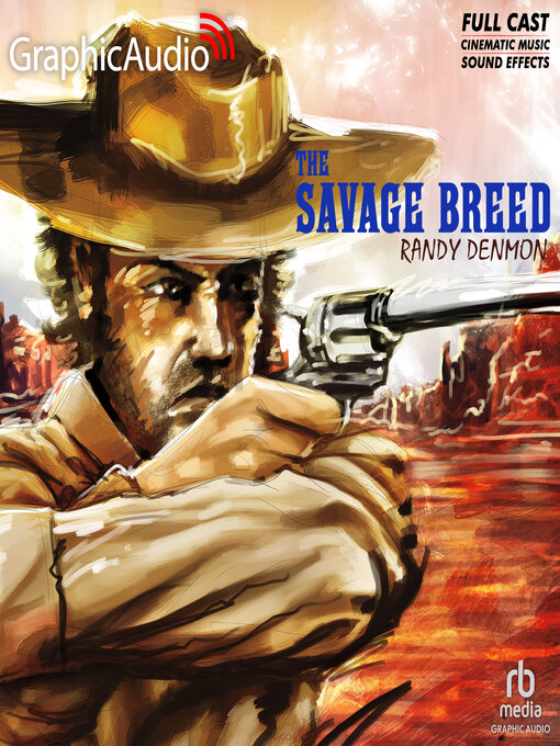 Title details for The Savage Breed by Randy Denmon - Wait list